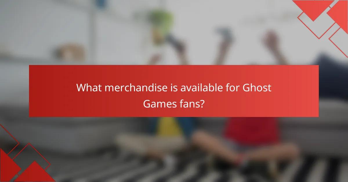 What merchandise is available for Ghost Games fans?